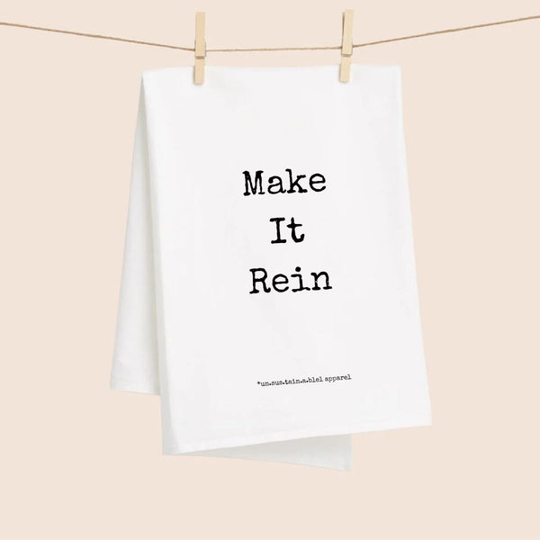 White Flour Sack Tea Towel - Make It Rein